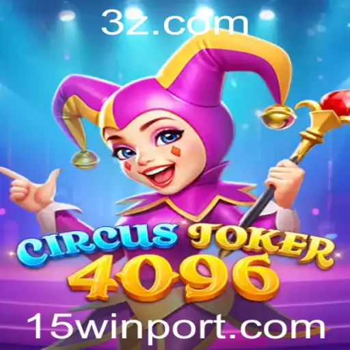 CircusJoker4096: Descubra o Novo Sensação dos Jogos com 15WIN